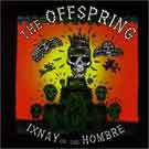 Ixnay On The Hombre